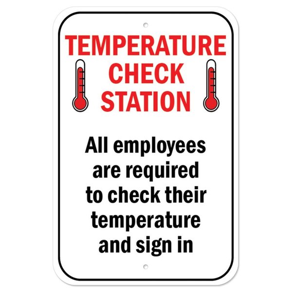 Signmission Public Safety Sign-Temperature Check Station, Heavy Duty, 7" x 10", A-1218-25472 A-1218-25472